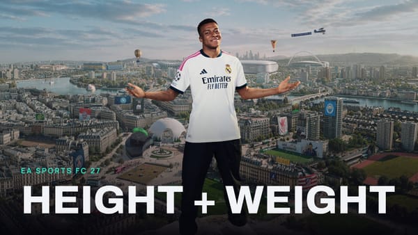 EA SPORTS FC 27 key art with HEIGHT + WEIGHT across it